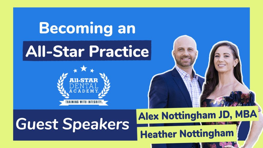 What does it take to build an All-Star dental practice? We interview Alex and Heather Nottingham from All-Star Dental Academy on how dentists can create a practice that delivers exceptional customer service and new patient experience.