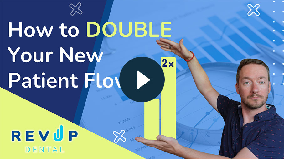 How to DOUBLE Your New Patient Flow in 2024